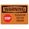 Signmission Safety Sign, OSHA WARNING, 7" Height, Rigid Plastic, Elevator Out Of Order, Landscape OS-WS-P-710-L-12106 - alternate 1